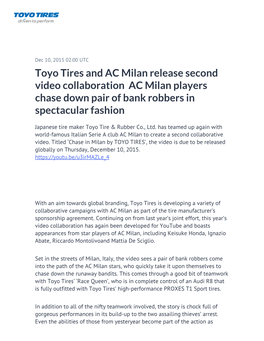 Toyo Tires and AC Milan Release Second Video Collaboration AC Milan Players Chase Down Pair of Bank Robbers in Spectacular Fashion