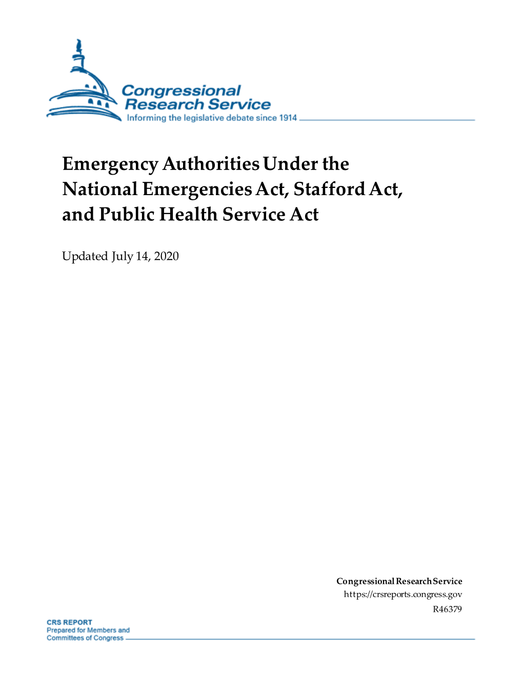 Emergency Authorities Under the National Emergencies Act, Stafford Act, and Public Health Service Act