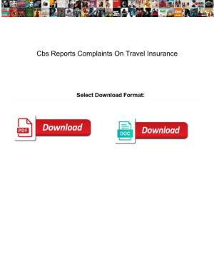 Cbs Reports Complaints on Travel Insurance
