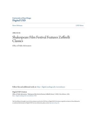 Shakespeare Film Festival Features Zeffirelli Classics Office of Publicnfor I Mation