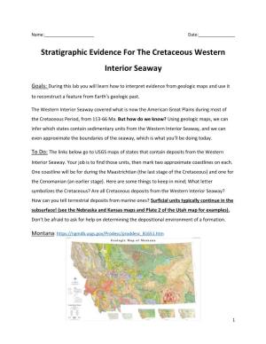 Stratigraphic Evidence for the Cretaceous Western Interior Seaway