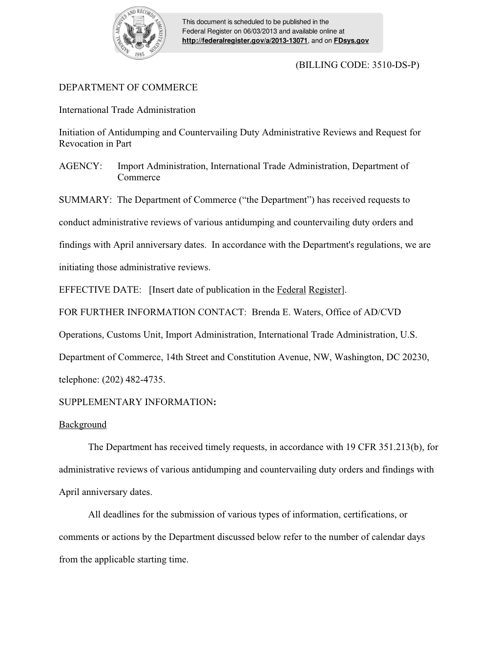 (BILLING CODE: 3510-DS-P) DEPARTMENT of COMMERCE International Trade Administration Initiation of Antidumping and Countervailing