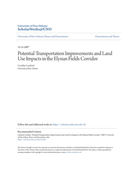Potential Transportation Improvements and Land Use Impacts in the Elysian Fields Corridor Caroline Lanford University of New Orleans