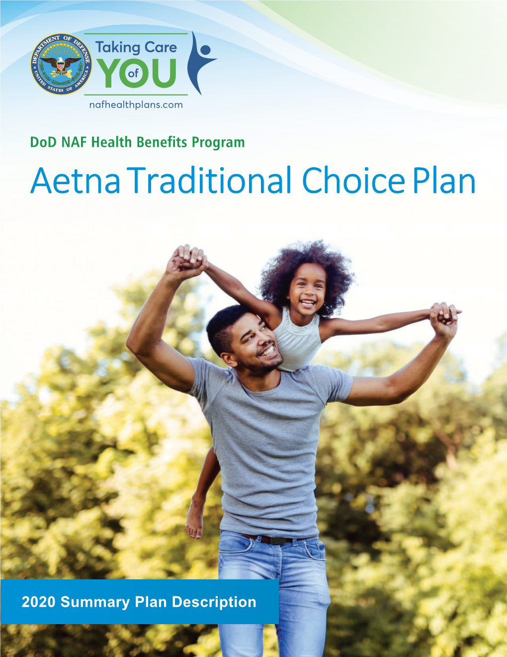 Dod NAF Health Benefits Program Aetna Traditional Choice Plan