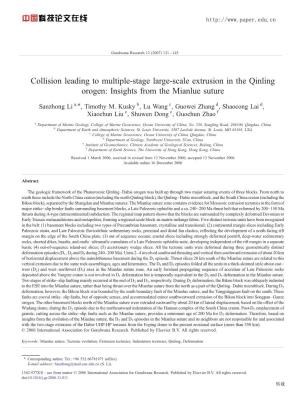 Collision Leading to Multiple-Stage Large-Scale Extrusion in the Qinling Orogen: Insights from the Mianlue Suture ⁎ Sanzhong Li A, , Timothy M