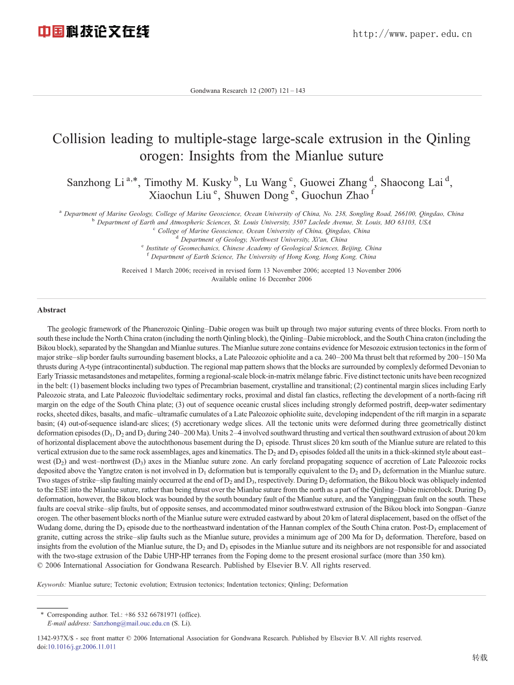 Collision Leading to Multiple-Stage Large-Scale Extrusion in the Qinling Orogen: Insights from the Mianlue Suture ⁎ Sanzhong Li A, , Timothy M