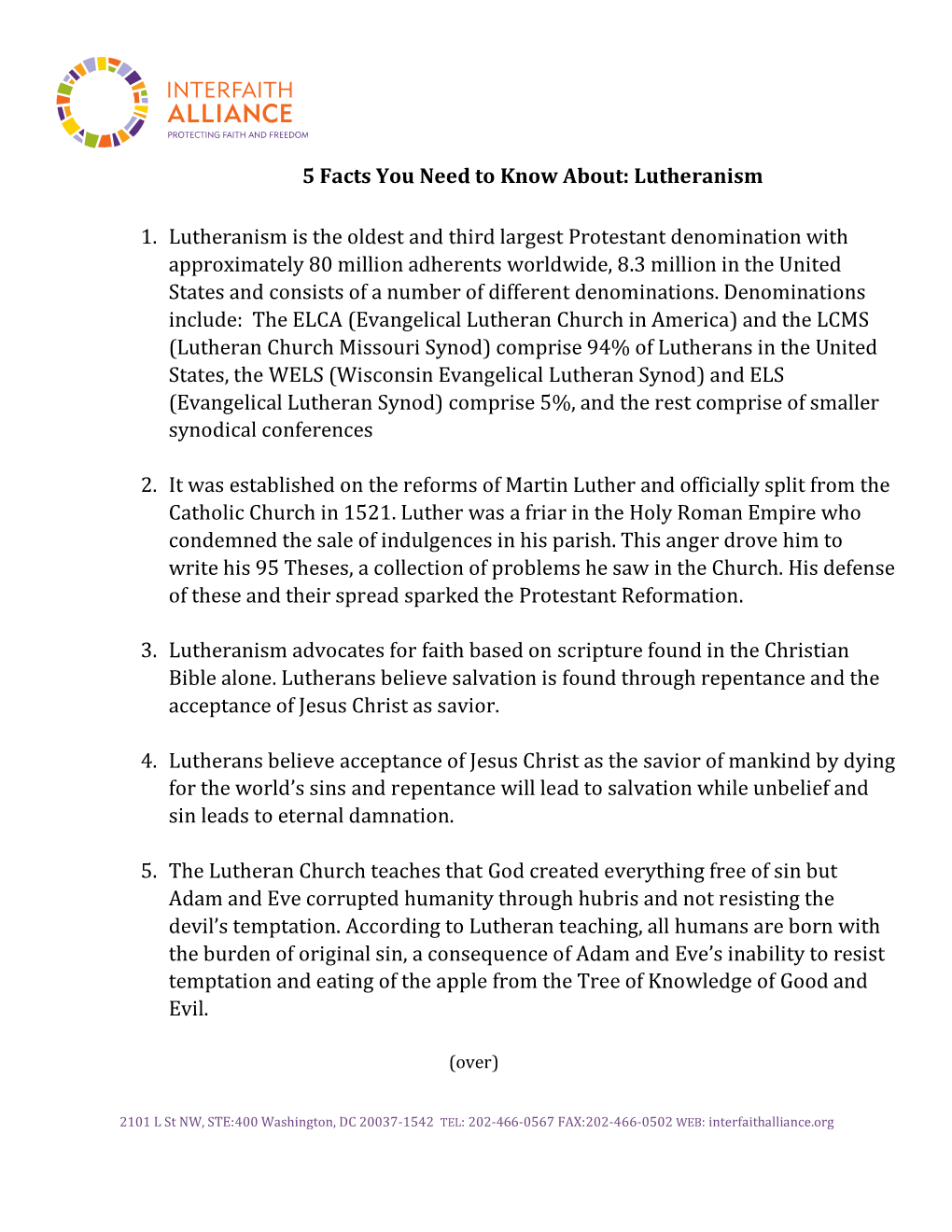 5 Facts You Need to Know About: Lutheranism 1. Lutheranism Is The