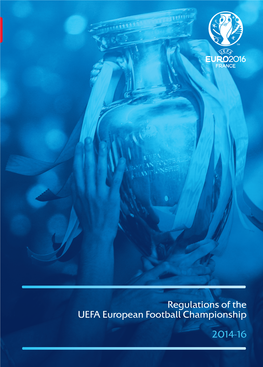 Regulations of the UEFA European Football Championship, 2014 16