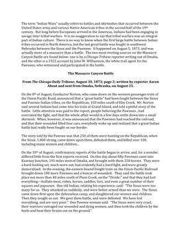 The Massacre Canyon Battle Are Found Below: One Is by a Chicago Tribune Reporter Writing out of Omaha, and the Other Is a 1922 Account by John W