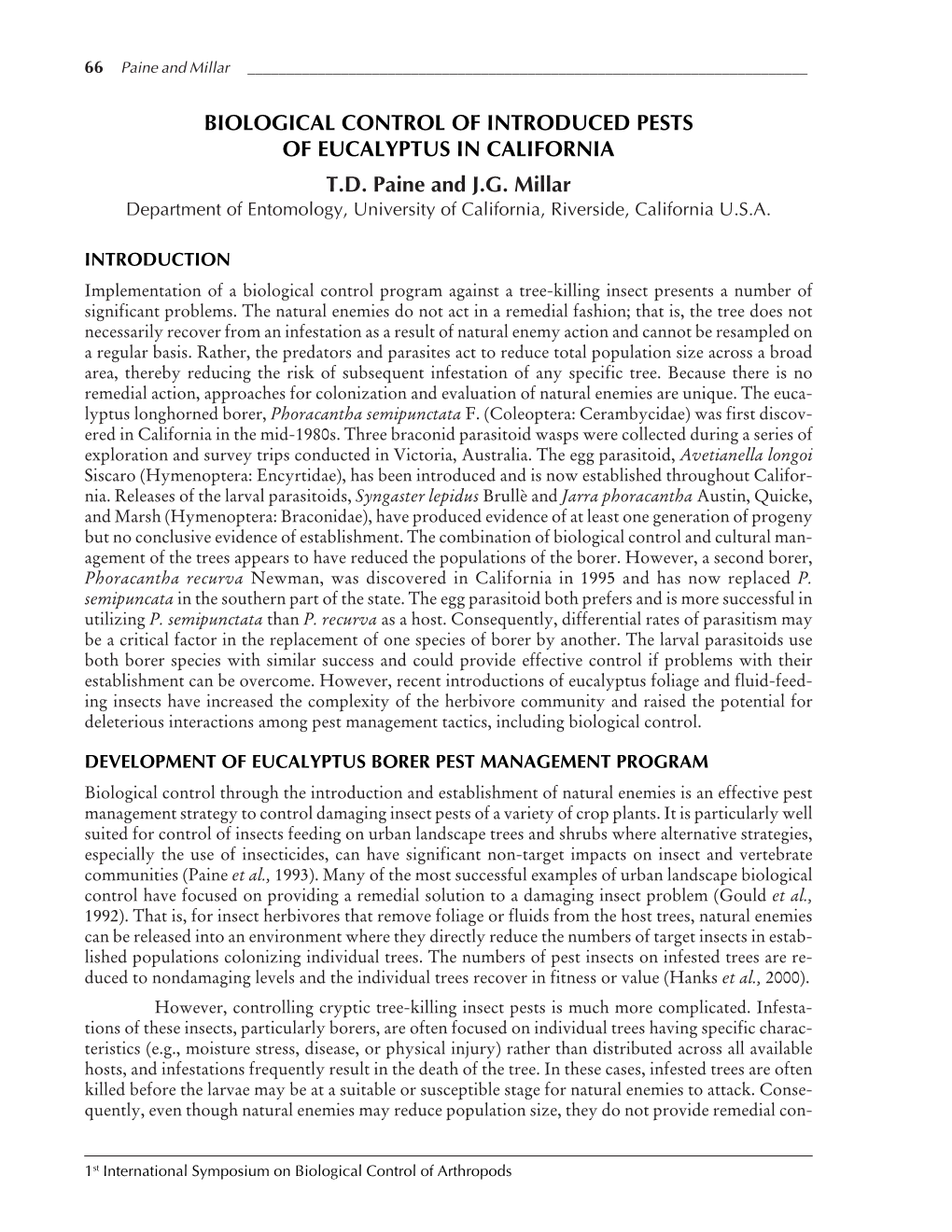 Biological Control of Introduced Pests of Eucalyptus in California T.D