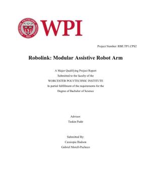 Robolink: Modular Assistive Robot Arm