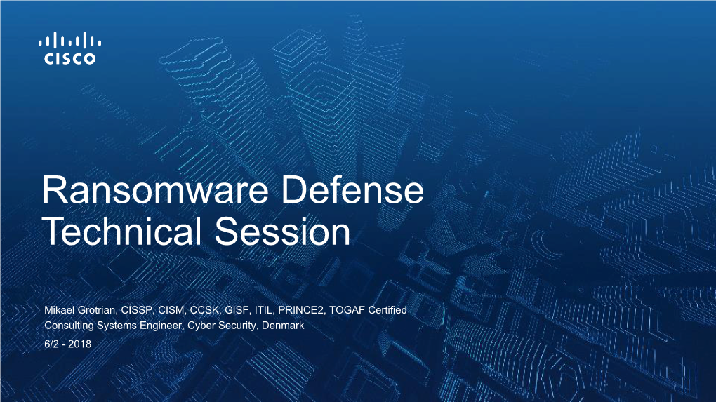 Ransomware Defense Technical Session