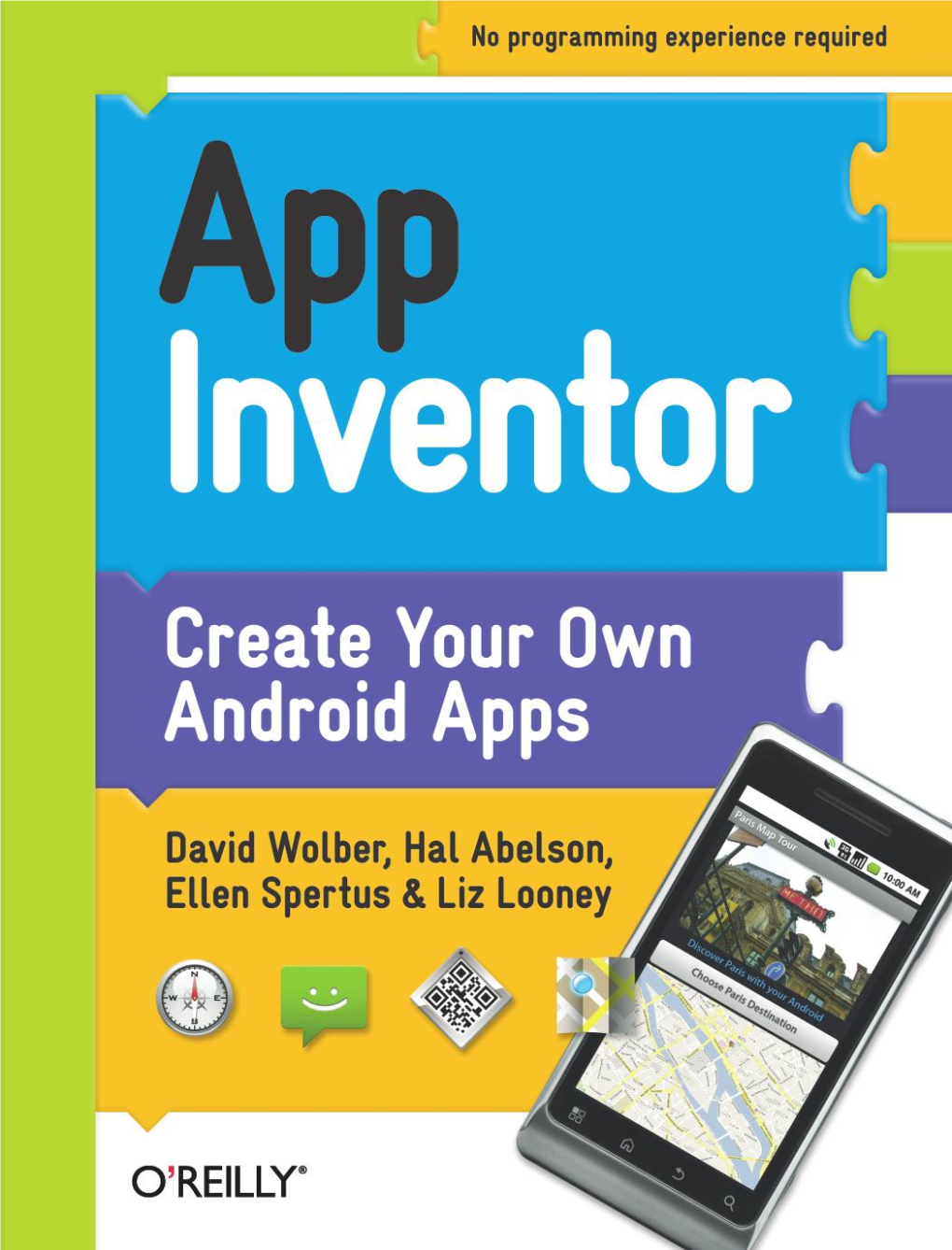 App Inventor Create Your Own Android Apps