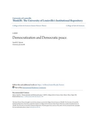 Democratization and Democratic Peace. Sarah K