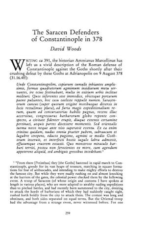 The Saracen Defenders of Constantinople in 378 Woods, David Greek, Roman and Byzantine Studies; Fall 1996; 37, 3; Proquest Pg