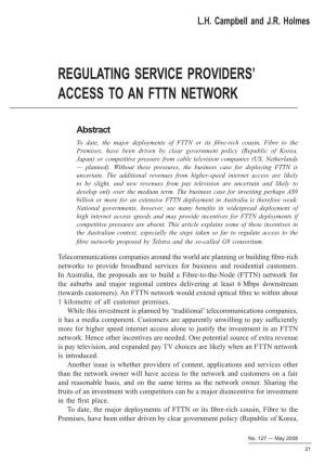 Regulating Service Providers' Access to an Fttn Network
