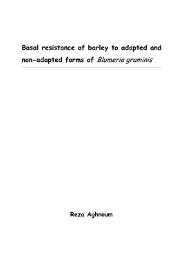 Basal Resistance of Barley to Adapted and Non-Adapted Forms of Blumeria Graminis