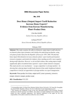 (Output) Import Tariff Reduction Increase Home Exports? Evidence from Korean Manufacturing Plant–Product Data
