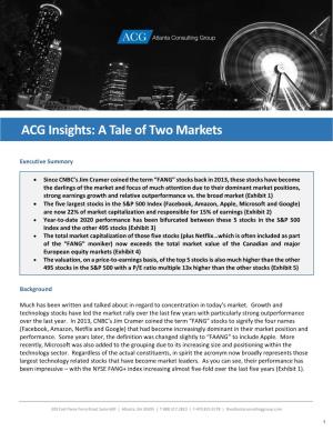 ACG Insights: a Tale of Two Markets