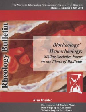 Hemorheology: Ling Societies Focus E Flows of Biofluids
