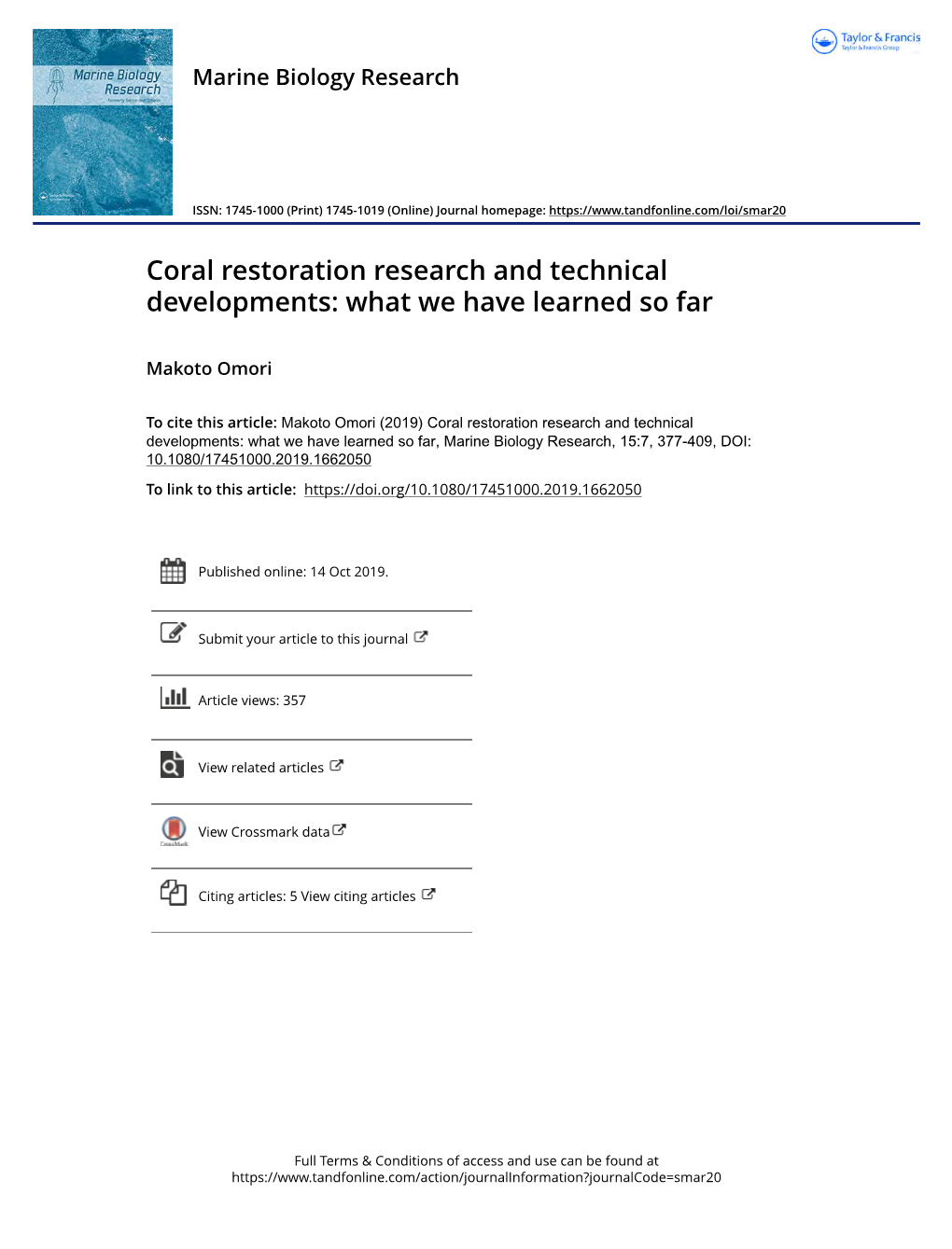 Coral Restoration Research and Technical Developments: What We Have Learned So Far