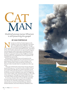 Multihull Pioneer James Wharram Is Still Preaching the Gospel