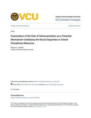 Examination of the Role of Dehumanization As a Potential Mechanism Underlying the Racial Disparities in School Disciplinary Measures