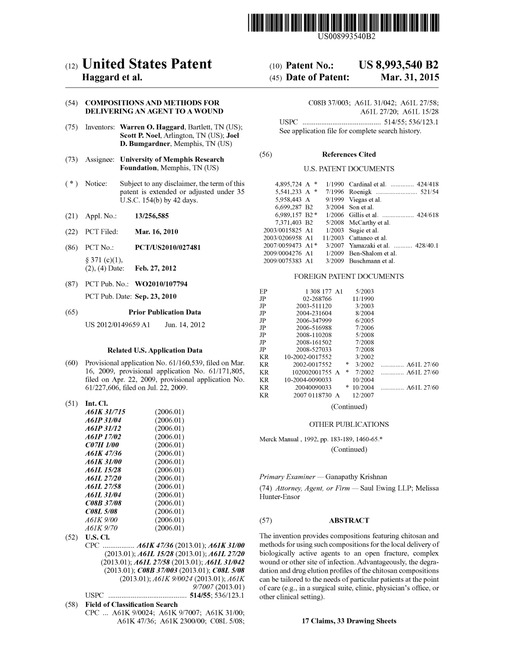 (12) United States Patent (10) Patent No.: US 8,993,540 B2 Haggard Et Al