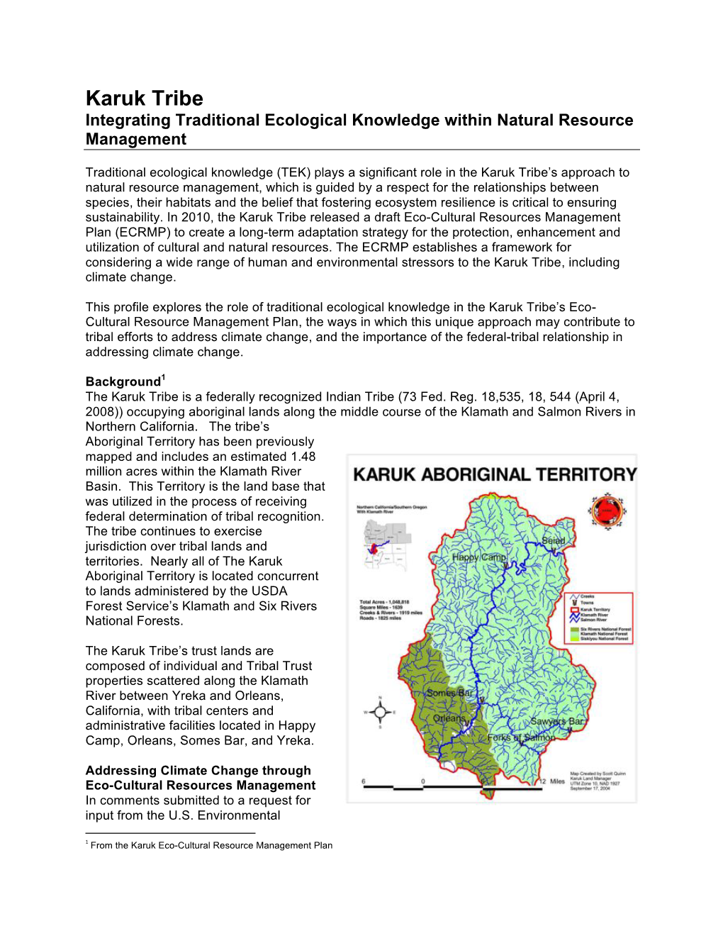 Karuk Tribe Integrating Traditional Ecological Knowledge Within Natural Resource Management