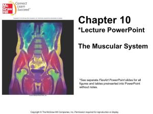 Chapter 10 *Lecture Powerpoint