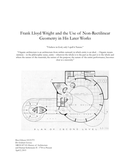 Frank Lloyd Wright and the Use of Non-Rectilinear Geometry in His Later Works