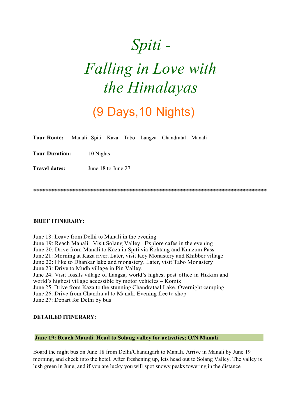 Spiti - Falling in Love with the Himalayas (9 Days,10 Nights)