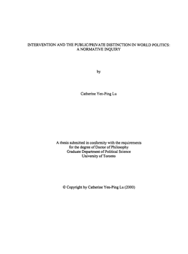 A Thesis Submitted in Conformity with the Requirements for the Degree of Doctor of Philosophy Graduate Department of Political Science University of Toronto
