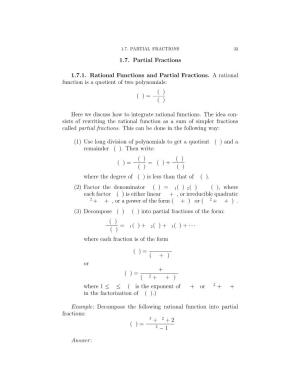 1.7. Partial Fractions 1.7.1. Rational Functions and Partial Fractions. A