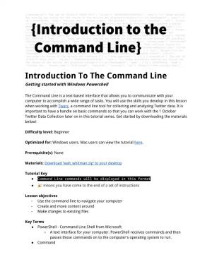 Introduction to the Command Line Getting Started with Windows Powershell