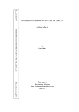 Soldiers in Legitimate Politics: the Israeli Case the Israeli Politics: Legitimate in Soldiers