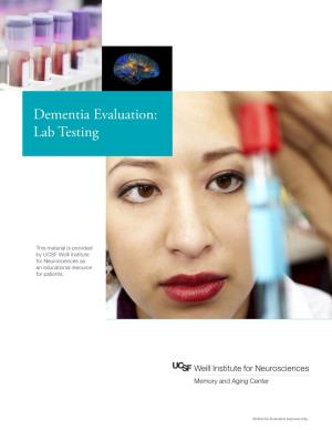 Dementia Evaluation: Lab Testing