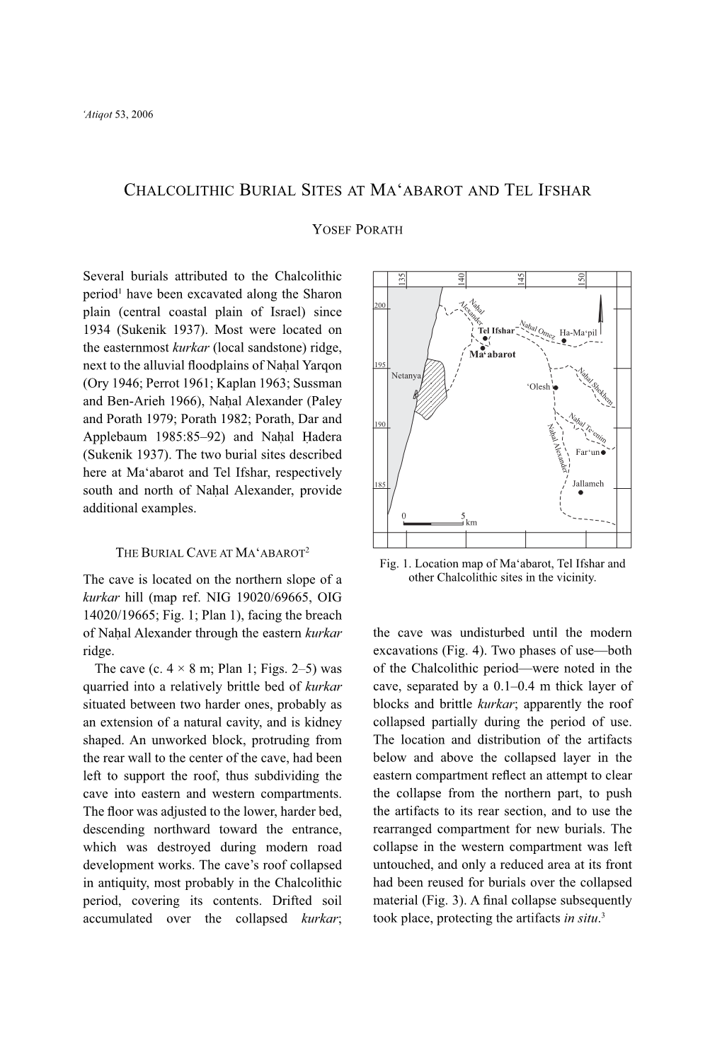 Chalcolithic Burial Sites at Ma'abarot and Tel Ifshar