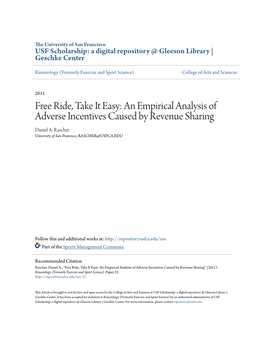 An Empirical Analysis of Adverse Incentives Caused by Revenue Sharing Daniel A