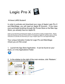 In Order to Activate and Download Your Copy of Apple Logic Pro X and Mainstage, You Will Need an Apple ID Account