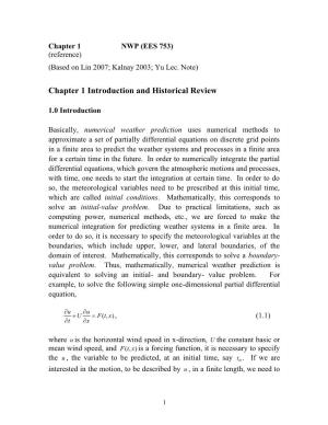 Chapter 1 NWP (EES 753) (Reference) (Based on Lin 2007; Kalnay 2003; Yu Lec