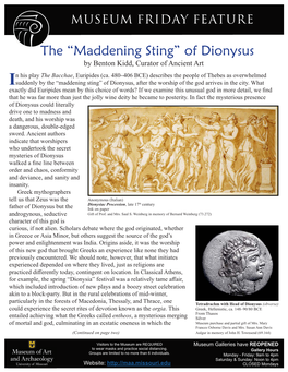 The “Maddening Sting” of Dionysus by Benton Kidd, Curator of Ancient Art N His Play the Bacchae, Euripides (Ca