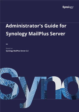 Administrator's Guide for Synology Mailplus Server
