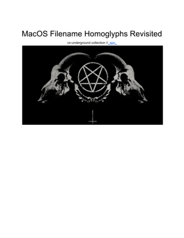 Macos Filename Homoglyphs Revisited Vx-Underground Collection // Xpn ​