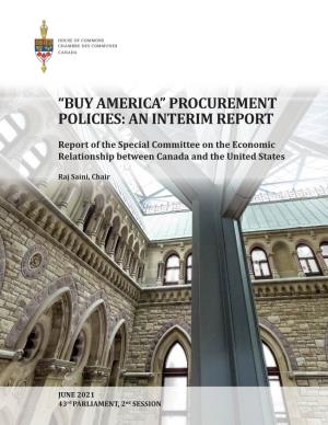 “Buy America” Procurement Policies: an Interim Report