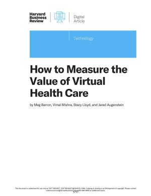 How to Measure the Value of Virtual Health Care