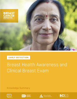 EARLY DETECTION Breast Health Awareness and Clinical Breast Exam