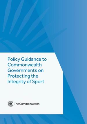 Policy Guidance to Commonwealth Governments on Protecting the Integrity of Sport