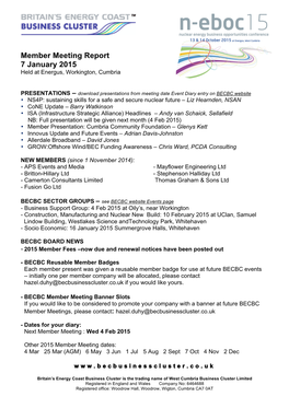 Member Meeting Report 7 January 2015 Held at Energus, Workington, Cumbria