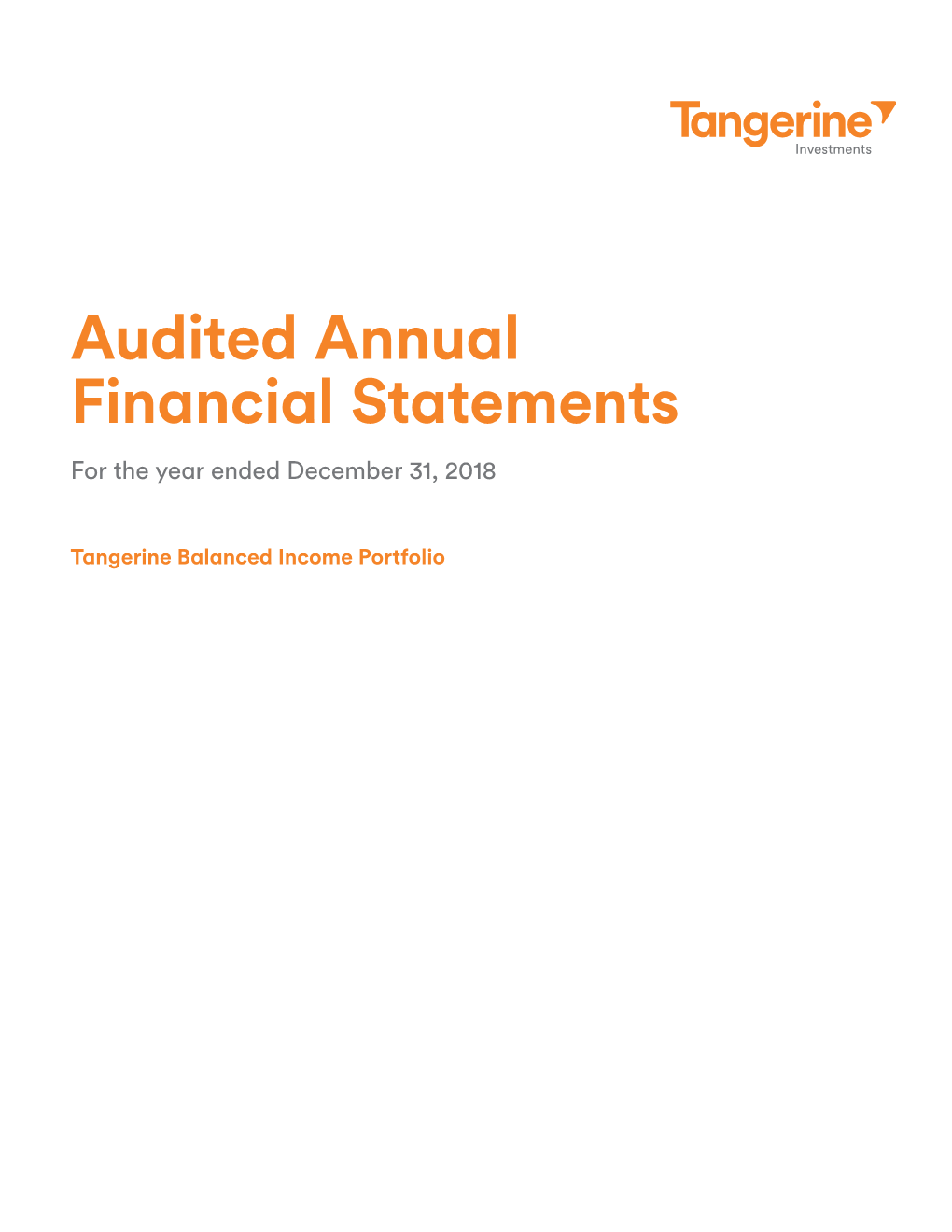 Audited Annual Financial Statements for the Year Ended December 31, 2018